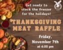 Annual Thanksgiving Meat Raffle